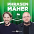 Phrasenmäher - Fußball-Podcast mit Henning Feindt