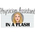 Physician Assistant in a Flash