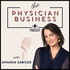 The Physician Business Podcast