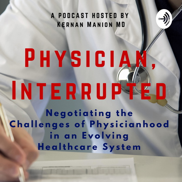 Artwork for Physician Interrupted
