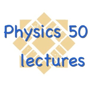 Artwork for Physics 50 Lectures @ SJSU