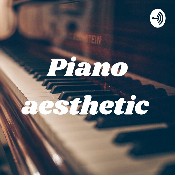Artwork for Piano aesthetic