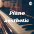 Piano aesthetic