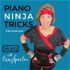Piano Ninja Tricks