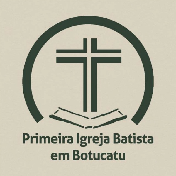 Artwork for PIBB - Primeira Igreja Batista Botucatu
