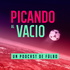 Picando al Vacío