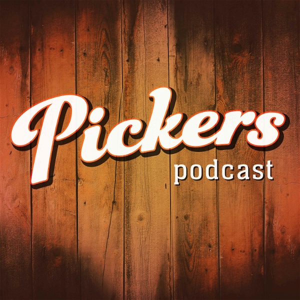 Artwork for Pickers Podcast