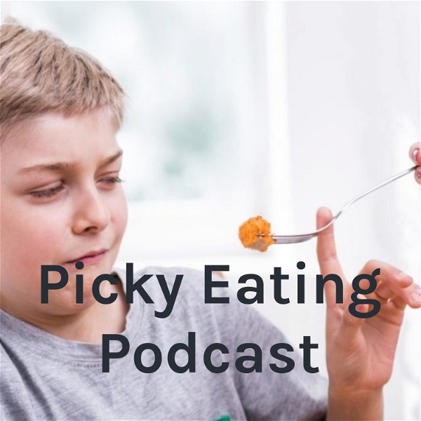 Artwork for Picky Eating Podcast