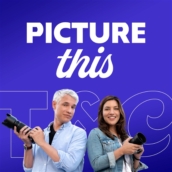 Artwork for Picture This: Photography Podcast