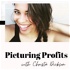 The Picturing Profits Podcast