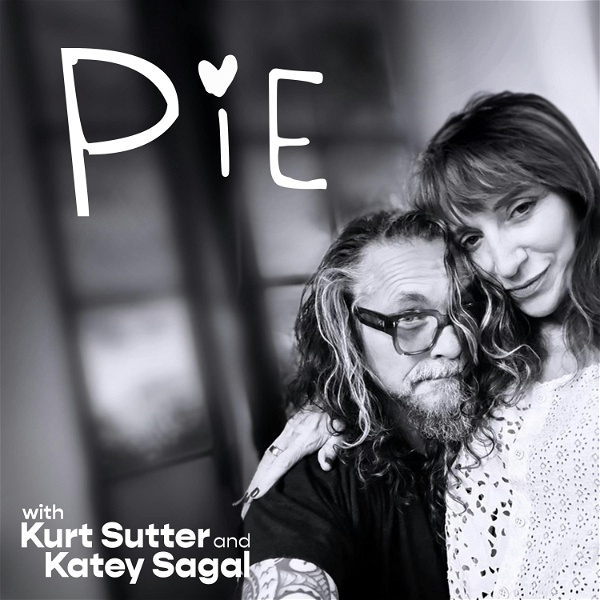 Artwork for PIE with Kurt Sutter and Katey Sagal
