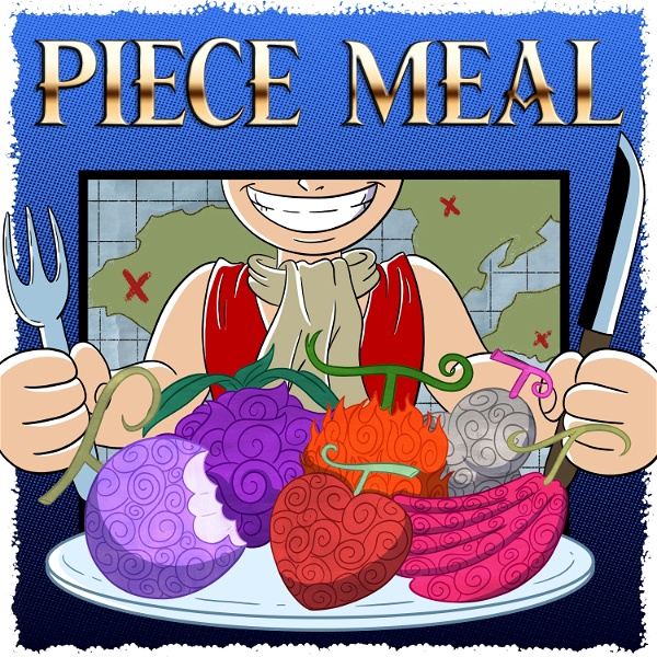 Artwork for Piece Meal: A One Piece Book-Club Podcast