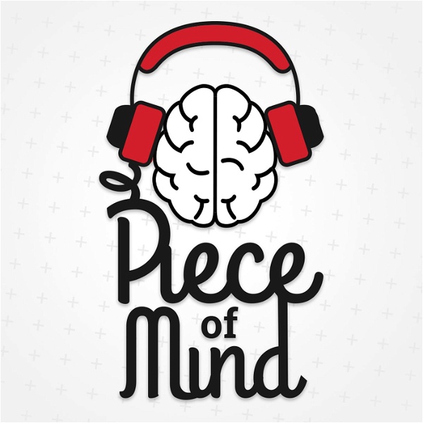 Artwork for Piece of Mind: Mental Health & Psychiatry