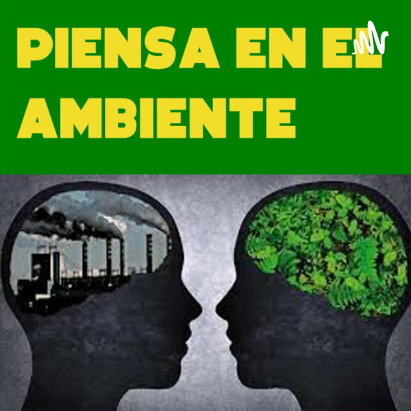 Artwork for PIENSA EN EL AMBIENTE