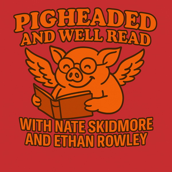 Artwork for Pigheaded and Well Read