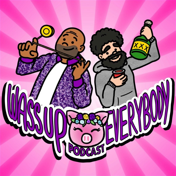 Artwork for WASSUP EVERYBODY WITH PIGGY AND GILLY