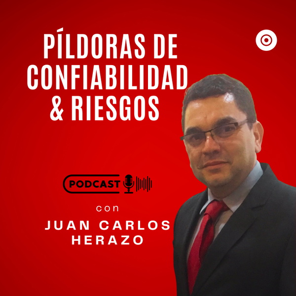 Artwork for Píldoras de Confiabilidad y Riesgos