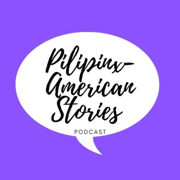 Artwork for Pilipinx-American Stories Podcast