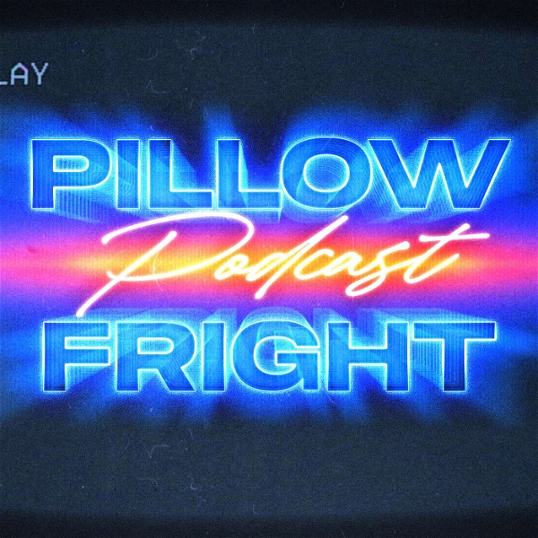 Artwork for Pillow Fright