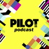 Pilot TV Podcast