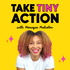 Take Tiny Action