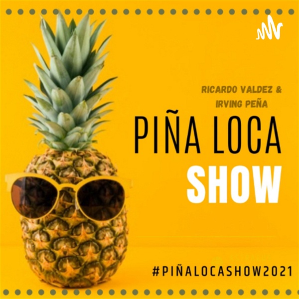 Artwork for Piña loca show