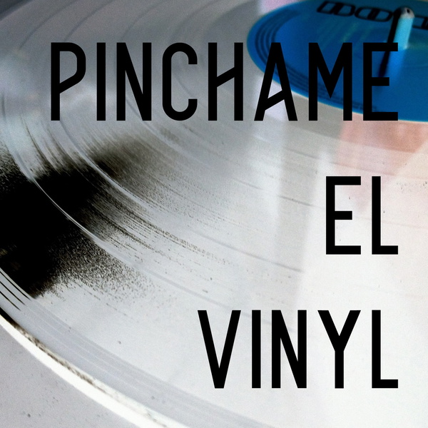 Artwork for Pinchame el vinyl