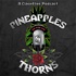 Pineapples and Thorns: A Clash of Clans Podcast Show by The Clash Files