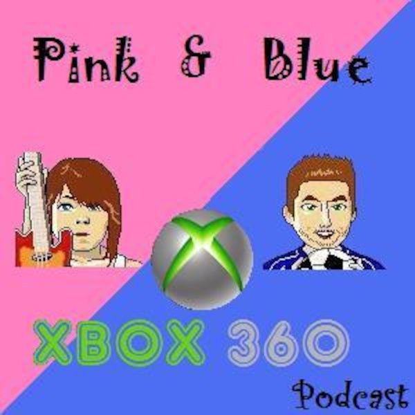 Artwork for Pink And Blue Xbox Podcast