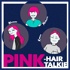 PINK-HAIR TALKIE
