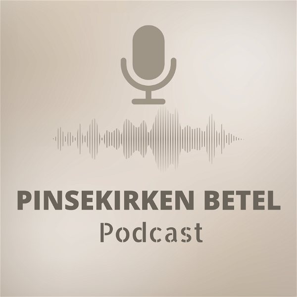 Artwork for Pinsekirken Betel Podcast