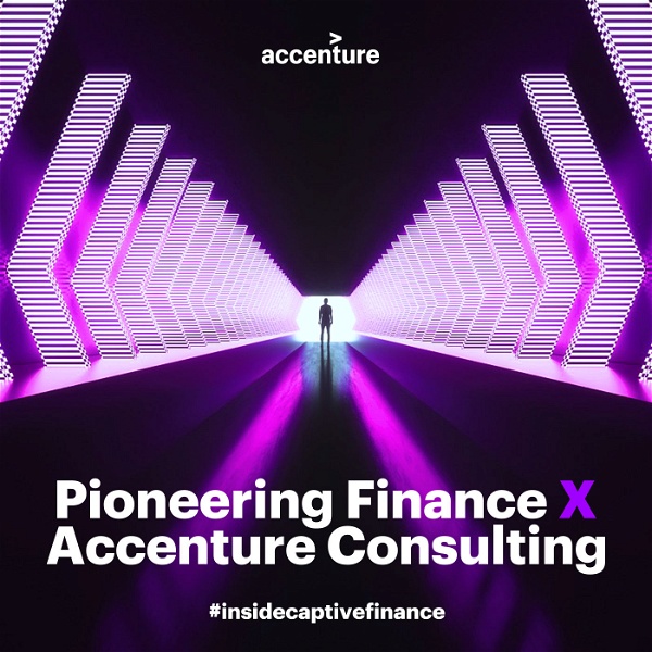 Artwork for Pioneering Finance X Accenture Consulting