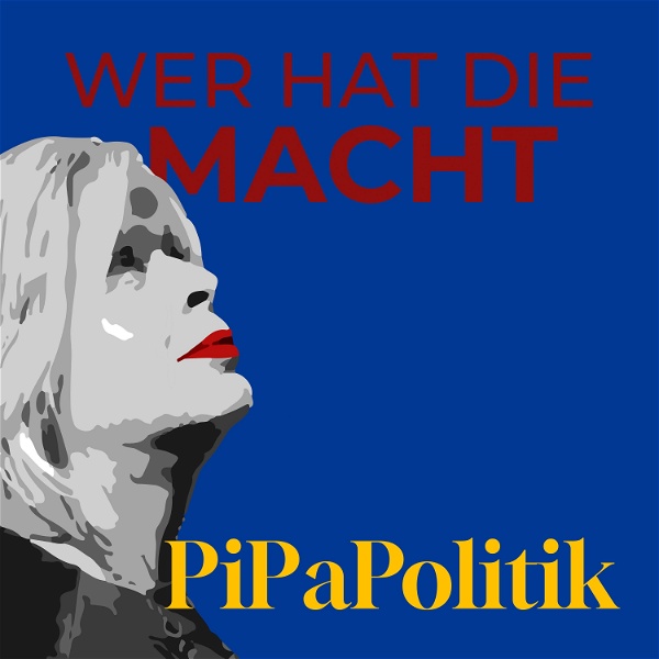 Artwork for PiPaPoLITIK – Wer hat die Macht in der EU?