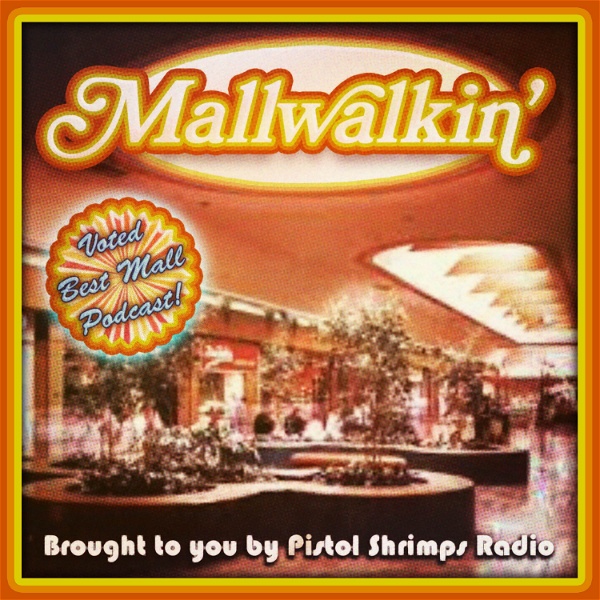 Artwork for Mallwalkin' By Pistol Shrimps Radio