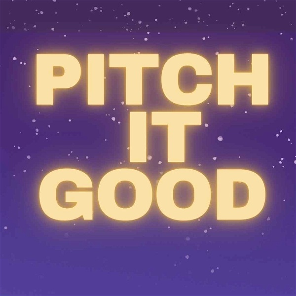 Artwork for Pitch It Good
