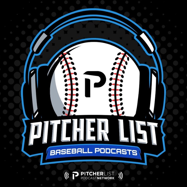 Artwork for Pitcher List Baseball Podcasts