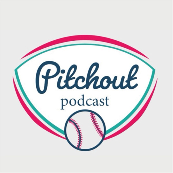 Artwork for Pitchout Podcast