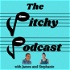 Pitchy Podcast