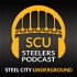 Pittsburgh Steelers Podcast | Steel City Underground