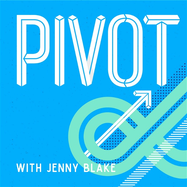 Artwork for Pivot with Jenny Blake