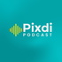 Pixdi Podcast
