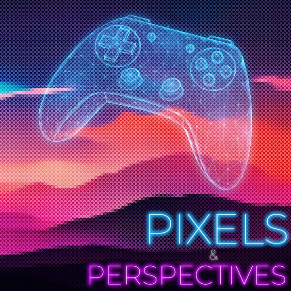 Artwork for Pixels & Perspectives