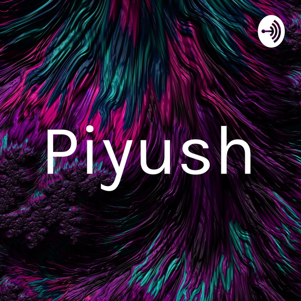 Artwork for Piyush