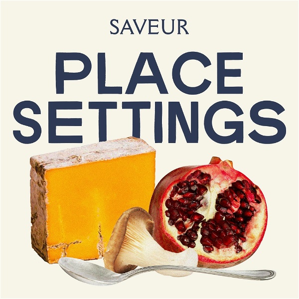 Artwork for Place Settings by SAVEUR