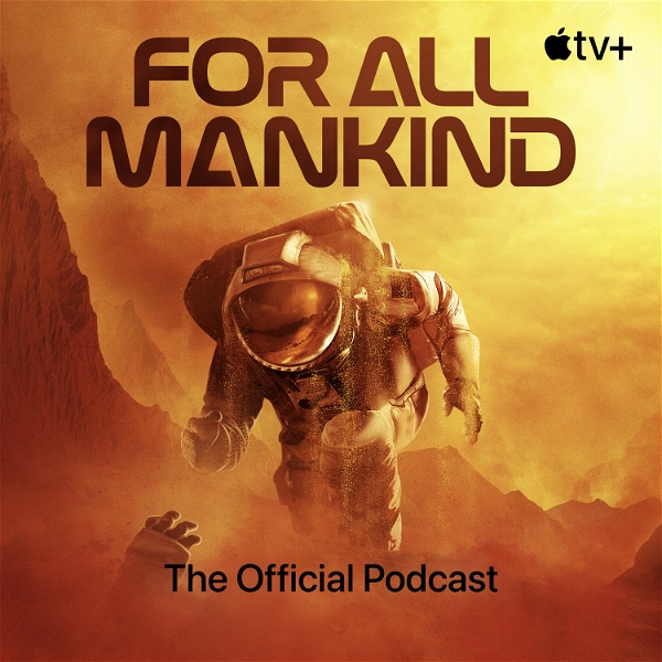 Artwork for For All Mankind: The Official Podcast