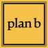 Plan B