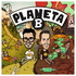 PLANETA B (Activismo Ambiental)