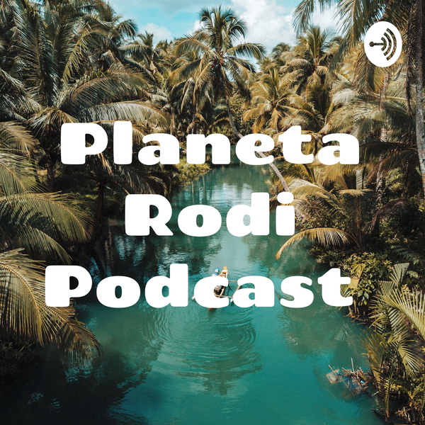 Artwork for Planeta Rodi Podcast