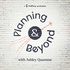 Planning & Beyond®