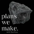 Plans We Make with Son Lux